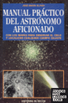 Manual práctico del astrónomo aficionado