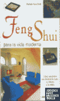 Feng shui para la vida moderna