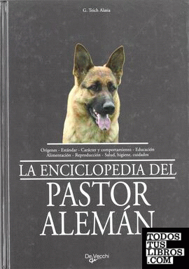 La enciclopedia del pastor alemán