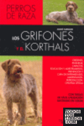 Los grifones y el korthals