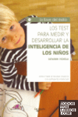 Los test para medir y desarrollar la inteligencia de los niños