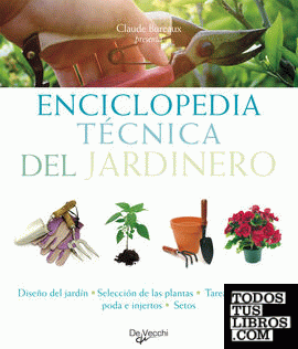 Enciclopedia tecnica del jardinero