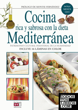 Cocina rica y sabrosa con la dieta mediterran