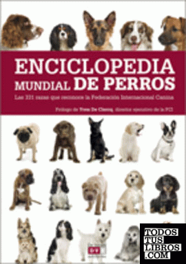 Enciclopedia mundial de los perros