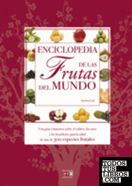 Enciclopedia mundial de las frutas