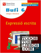 Bufi 6. Expresssio Escrita. Llengua I Literatura.