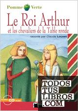 LE ROI ARTHUR ET LES CHEVA...+CD N/E