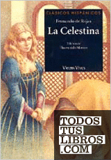 La Celestina N/c (clasicos Hispanicos)