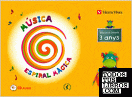 Espiral Magica. Musica 3-4 Anys Valencia