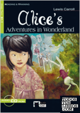 Alice's Adventures in Wonderland. Book + CD-ROM