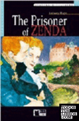 The Prisioner of Zenda. Book + CD