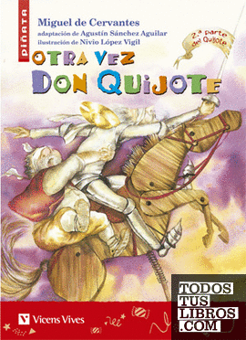 Otra Vez Don Quijote