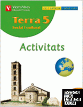 Terra Social i Cultural 5. Activitats Terra Social i Cultural 5. Activitats