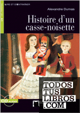 HISTOIRE D'UN CASSE-NOISETTE (AUDIO TELECHARGEABLE