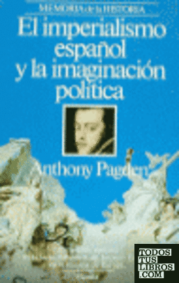 El imperialismo español y la imaginación política
