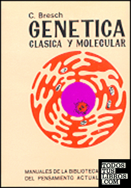 Genética clásica y molecular