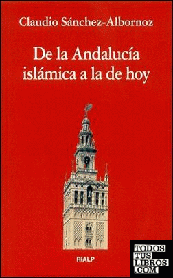 De la Andalucía islámica a la de hoy