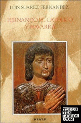 Fernando el Católico y Navarra
