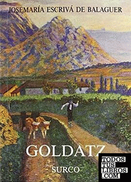 Goldatz. (Surco en euskera)