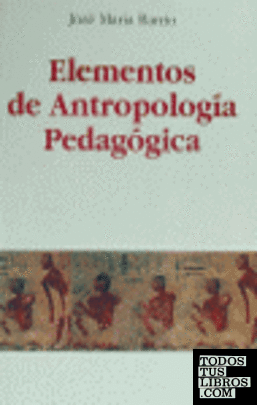 Elementos de antropología pedagógica