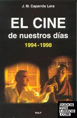 El cine de nuestros días (1994-1998)