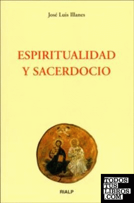 Espiritualidad y sacerdocio
