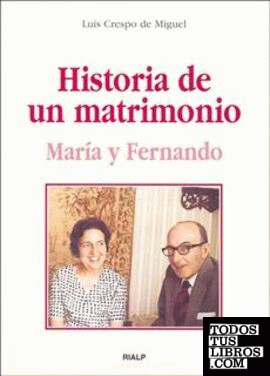 Historia de un matrimonio. María y Fernando