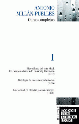 Millán-Puelles. I. Obras completas Millán-Puelles. I. Obras completas