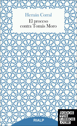 El proceso contra Tomás Moro