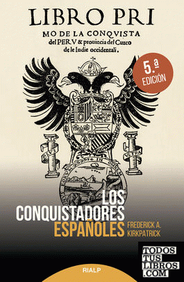 Los conquistadores españoles