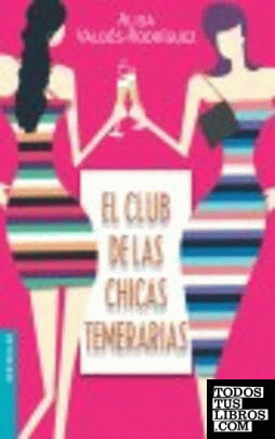 El club de las chicas temerarias