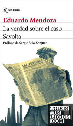 La verdad sobre el caso Savolta