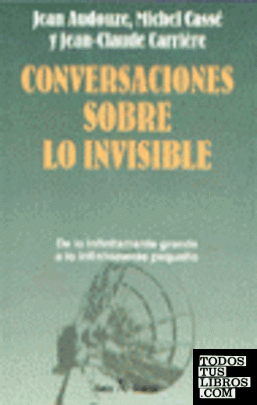Conversaciones sobre lo invisible