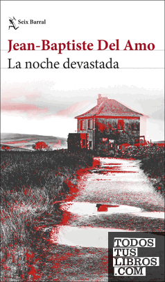 Portada de La noche devastada, de Jean-Baptiste Del Amo
