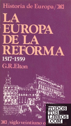 La Europa de la reforma. 1517-1559