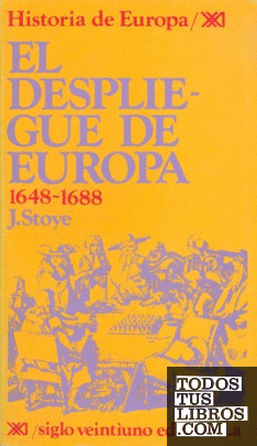 El despliegue de Europa. 1648-1688