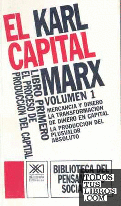 El Capital. Libro primero, vol. 1.