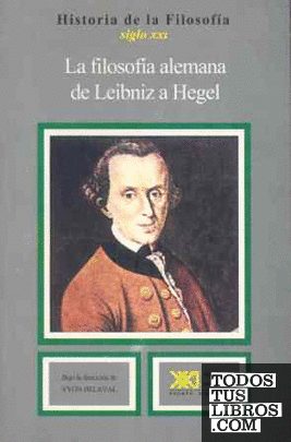 La filosofía alemana, de Leibniz a Hegel