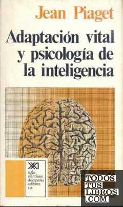 Adaptación vital y psicología de la inteligencia
