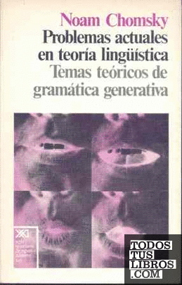 Problemas actuales en teoría lingüística