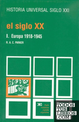 El siglo XX. I. Europa, 1918-1945