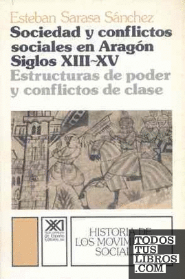 Sociedad y conflictos sociales en Aragón