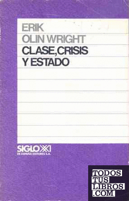 Clase, crisis y Estado