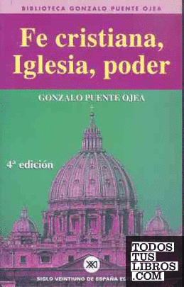 Fe cristiana, Iglesia, poder