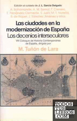 Las ciudades en la modernización de España