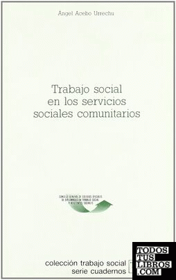 Trabajo social en los servicios sociales comunitarios