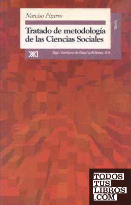 Tratado de metodología de las ciencias sociales