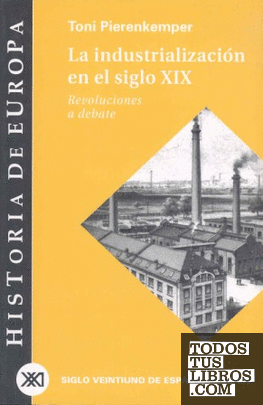 La industrialización en el siglo XIX