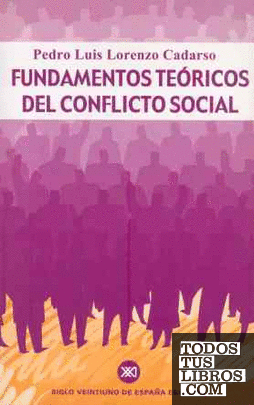 Fundamentos teóricos del conflicto social