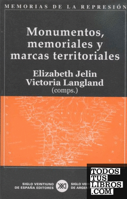 Monumentos, memoriales y marcas territoriales